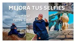 Como TOMARSE FOTOS SOLO en un viaje | Mejora tus selfies 😍