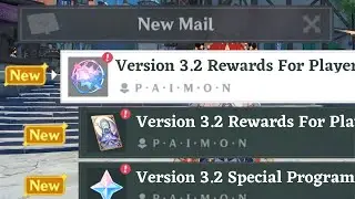 UNEXPECTED!!! Get These PRIMOGEMS And REWARDS By Doing This Before Version 3.2 - Genshin Impact