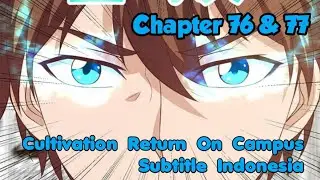 CROC : Kultivasi Kembali Di Kampus Chapter 76 & 77 Sub Indo (Bahasa Indonesia)