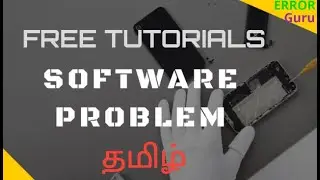 The Beginner's Guide to MOBILE SOFTWARE( செல்போன் பத்தி கொஞ்சம் பார்க்கலாமா..?)| ERROR Guru (TAMIL)