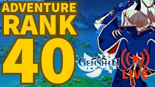 [LIVE] Adventure Rank 40 (Brunei Gamer) - Genshin Impact GL