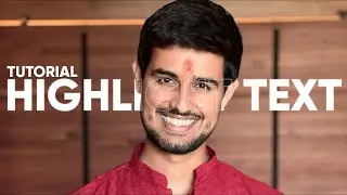 Text Highlighting Effects like Dhruv Rathee - Editing Tutorial