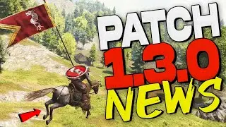 PATCH 1.3.0 is CONFIRMED for Bannerlord (ETA?)