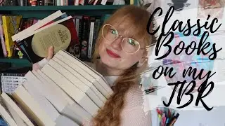All the Classic Books on my Physical TBR - Classic To Be Read Books - Reading Nymph