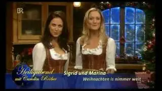 Sigrid & Marina - Weihnacht is nimmer weit