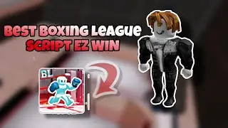 *BEST* Boxing League Script Ez Win | Hydrogen & Fluxus & Delta