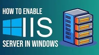 How To Enable / Start IIS Server In Windows