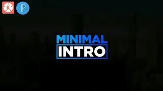 making MINIMAL INTRO with 