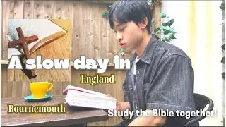 Bournemouth vlog| Reading the Bible with me: Revelation 8 ✝️