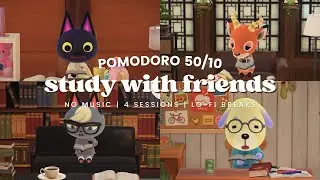⏱ Pomodoro 50/10 💻 Study with Friends 🎧 No Music During Session | Lo-fi Break | Study Ambience