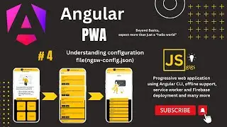 Configuring Service Workers in Angular PWA: The ngsw-config.json File Explained