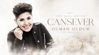 CANSEVER - DUMAN OLDUM - COVER 🥀 | YENİ NESİL ESKİLER