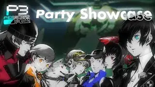 Showcasing all my ENDGAME  party members for Persona 3 Reload