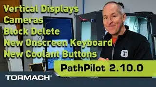 PathPilot 2.10.0 Overview - A Ton of New, Exciting Features