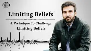 NLP | Limiting Beliefs |  Introducing a Technique To Challenge Limiting Beliefs