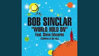 World, Hold On (Children of the Sky)