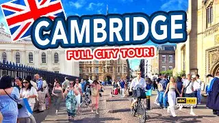 CAMBRIDGE | Full tour of historic Cambridge City Centre, England