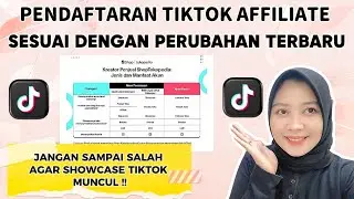 UPDATE PERUBAHAN TERBARU TIKTOK AFFILIATE | PENDAFTARAN TIKTOK AFFILIATE TERBARU NOVEMBER 2024