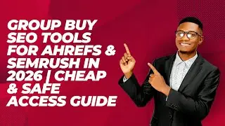 Group Buy SEO Tools for Ahrefs & Semrush in 2026 | Cheap & Safe Access Guide