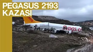 Pegasus 2193 Kazası... Sükunet !! 🛬