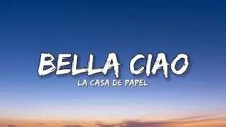 La Casa De Papel - Bella Ciao ( Lyrics ) | 7Sky