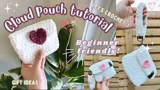 🩷EASY Crochet Cloud Pouch 💌 Tutorial (Beginner Friendly) - NO HARDWARE NEEDED! #crochetpattern