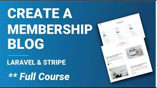 Create membership blog with Laravel and Stripe
