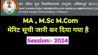 Merit list MA M.Sc. M.Com sant gahira guru university sarguja @Happybiologyclass