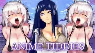 ANIME TIDDIES