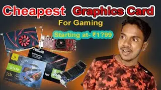 Cheapest graphics card for gaming ! // best budget graphics card under 4000
