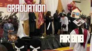 Graduation👩🏽‍🎓/AirBnb🏠
