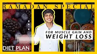 How To Get Fit In Ramadan (Ramzan) | Best Meal Plan