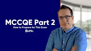 MCCQE Part II | The Definitive Prep Guide |  BeMo Academic Consulting 