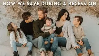 How We Save Money During A Recession #momof4 #stayathomemom #minimalist