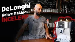 Delonghi Magnefica Start Otomatik Kahve Makinesi İnceleme