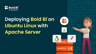 Deploying Bold BI® on Ubuntu Linux with Apache Server
