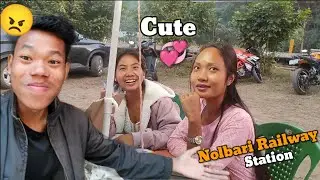 Cute Girls making me Angry 😆|| At Nolbari Railway Station / Nolbari restaurant / Nolbari resort