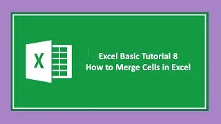 Excel Tutorial | merge and center cell content in excel