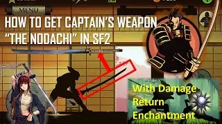 How to get Captain's Weapon easily in Shadow fight 2 using Quick Edit