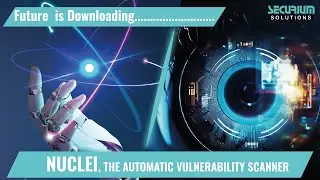 Nuclei, the Automatic Vulnerability Scanner | For Pentester