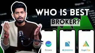 Which Broker is Best? Zerodha vs Groww vs Angel One Full Comparison by SEBI RA