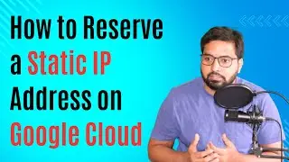 Reserve a Static IP Address on Google Cloud