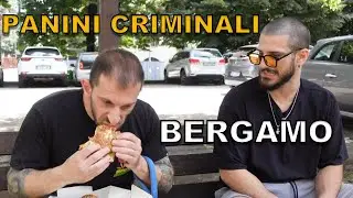 Criminal Sandwiches BERGAMO