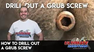 How to drill out a grub screw