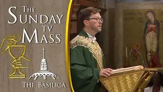 The Sunday Mass - 25th Sunday in Ordinary Time - Sept 20 2026