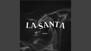 LA SANTA