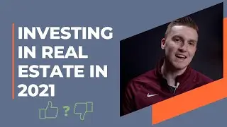 Should you invest in real estate in 2021? | Real Estate Investing | Real Estate Jumpstart