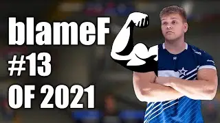 blameF - #13 Player Of 2021 (Highlights)