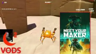 MOONMOON - Meet Your Maker & Crab Champions (4/3/2023)