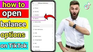 how to open balance option on TikTok 2025 || how to check your tiktok balance